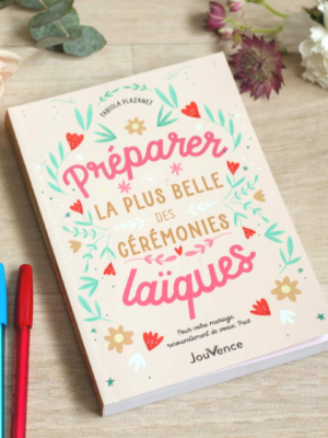 Livre Préparer la plus belle des cérémonies laïques