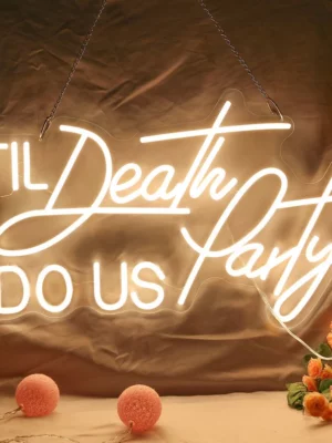 Néon de mariage Til Death do Us Party